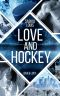 [L.A. Hawks Eishockey 01] • Love and Hockey · Dax & Lucy